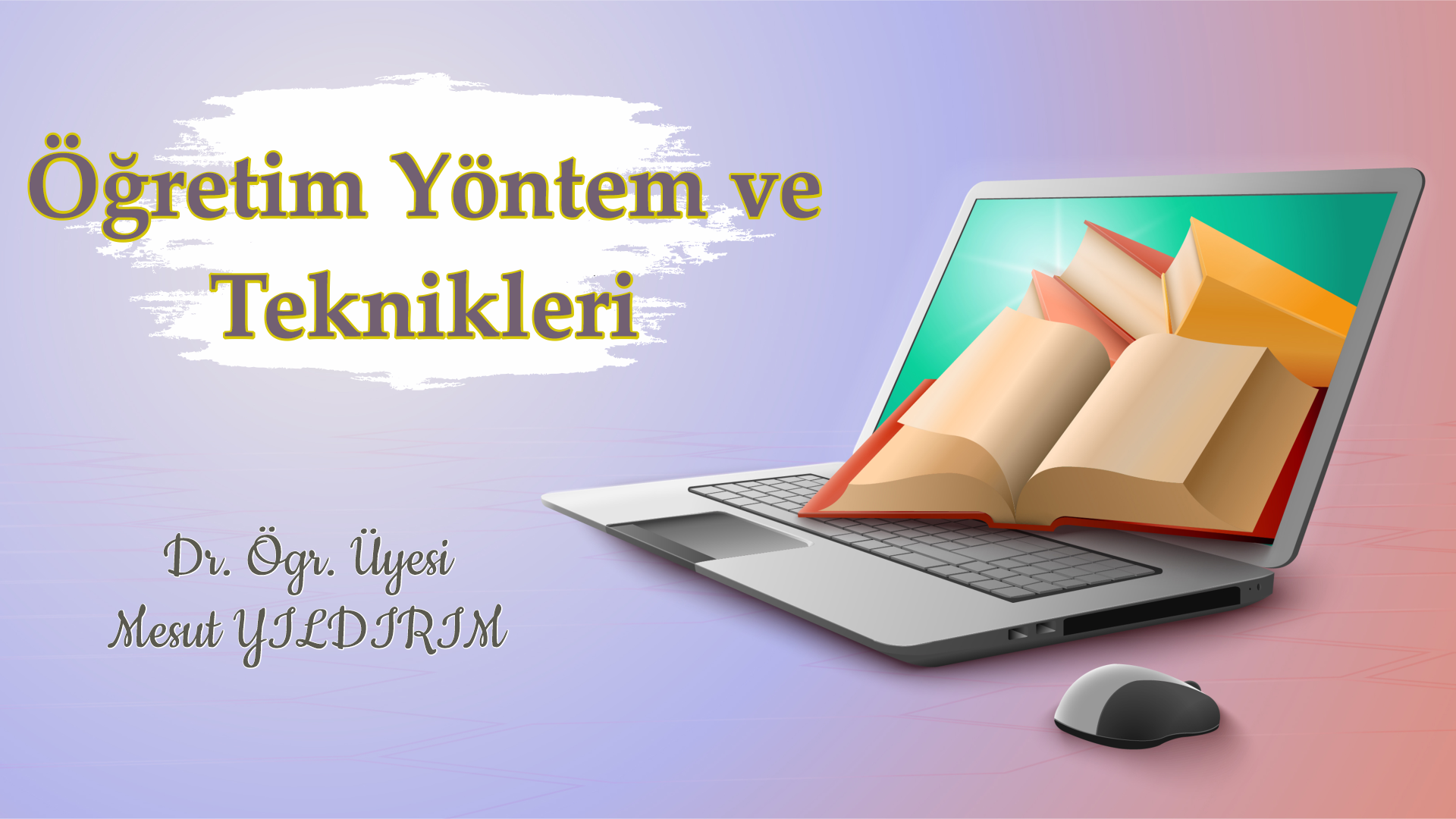 Eğitimde Yöntem ve Teknikler